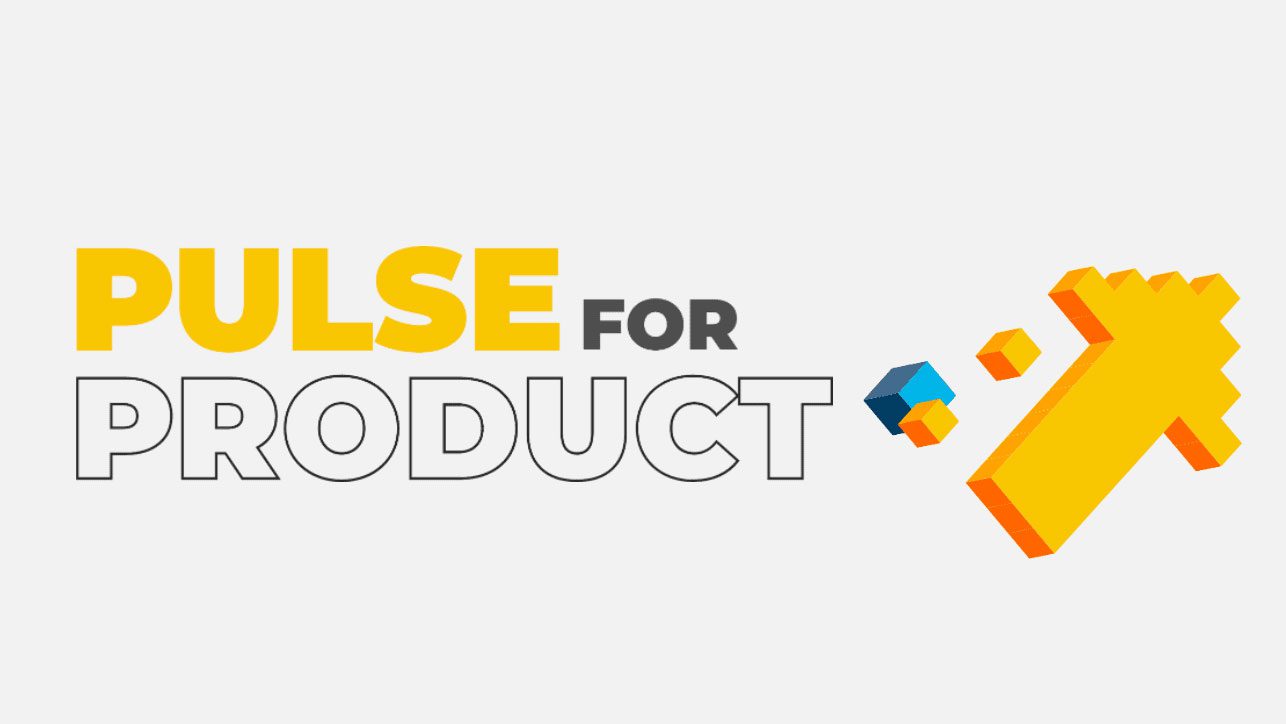 Pulse for Product 2020